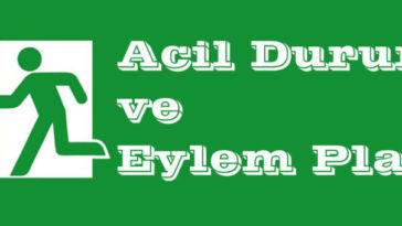 Acil Durum ve Eylem Planı ile İlgili Sorular
